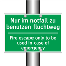 Nur im notfall zu benutzen fluchtweg /.../ - Fire escape only to be used in /.../