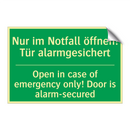 Nur im Notfall öffnen! Tür alarmgesichert /.../ - Open in case of emergency only! /.../