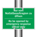 Nur vom Notfallbeauftragten zu /.../ - Ro be opened by emergency response /.../