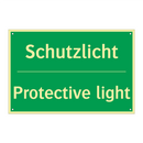 Schutzlicht - Protective light