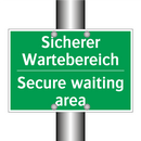 Sicherer Wartebereich - Secure waiting area