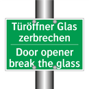 Türöffner Glas zerbrechen - Door opener break the glass