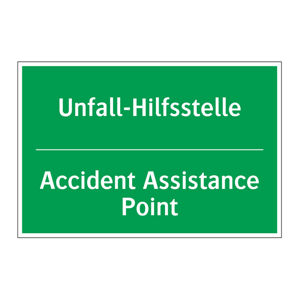 Unfall-Hilfsstelle - Accident Assistance Point