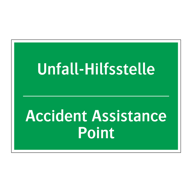 Unfall-Hilfsstelle - Accident Assistance Point