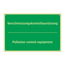 Verschmutzungskontrollausrüstung /.../ - Pollution control equipment