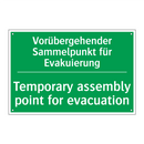 Vorübergehender Sammelpunkt für /.../ - Temporary assembly point for evacuation /.../