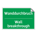 Wanddurchbruch - Wall breakthrough