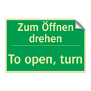 Zum Öffnen drehen - To open, turn