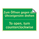 Zum Öffnen gegen den Uhrzeigersinn /.../ - To open, turn counterclockwise