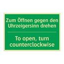 Zum Öffnen gegen den Uhrzeigersinn /.../ - To open, turn counterclockwise