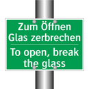 Zum Öffnen Glas zerbrechen - To open, break the glass