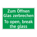 Zum Öffnen Glas zerbrechen - To open, break the glass