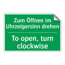 Zum Öffnen im Uhrzeigersinn drehen /.../ - To open, turn clockwise