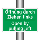 Öffnung durch Ziehen links - Open by pulling left