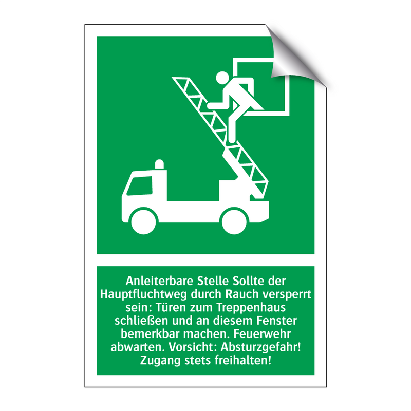 Anleiterbare Stelle Sollte der Hauptfluchtweg durch Rauch versperrt sein: Türen zum Treppenhaus schließen und an diesem Fenster bemerkbar machen. Feuerwehr abwarten. Vorsicht: Absturzgefahr! Zugang stets freihalten!