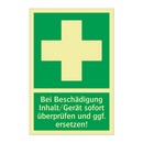 Bei Beschädigung Inhalt/Gerät sofort überprüfen und ggf. ersetzen!