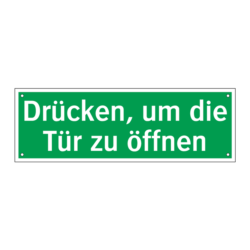 Drücken, um die Tür zu öffnen