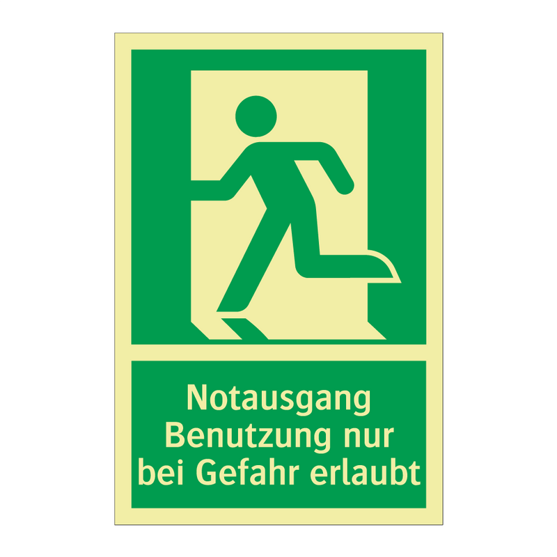 Notausgang Benutzung nur bei Gefahr erlaubt