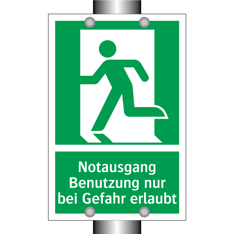 Notausgang Benutzung nur bei Gefahr erlaubt