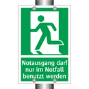 Notausgang darf nur im Notfall benutzt werden