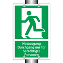 Notausgang Durchgang nur für berechtigte Personen