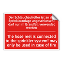Der Schlauchaufroller ist an die /.../ - The hose reel is connected to /.../