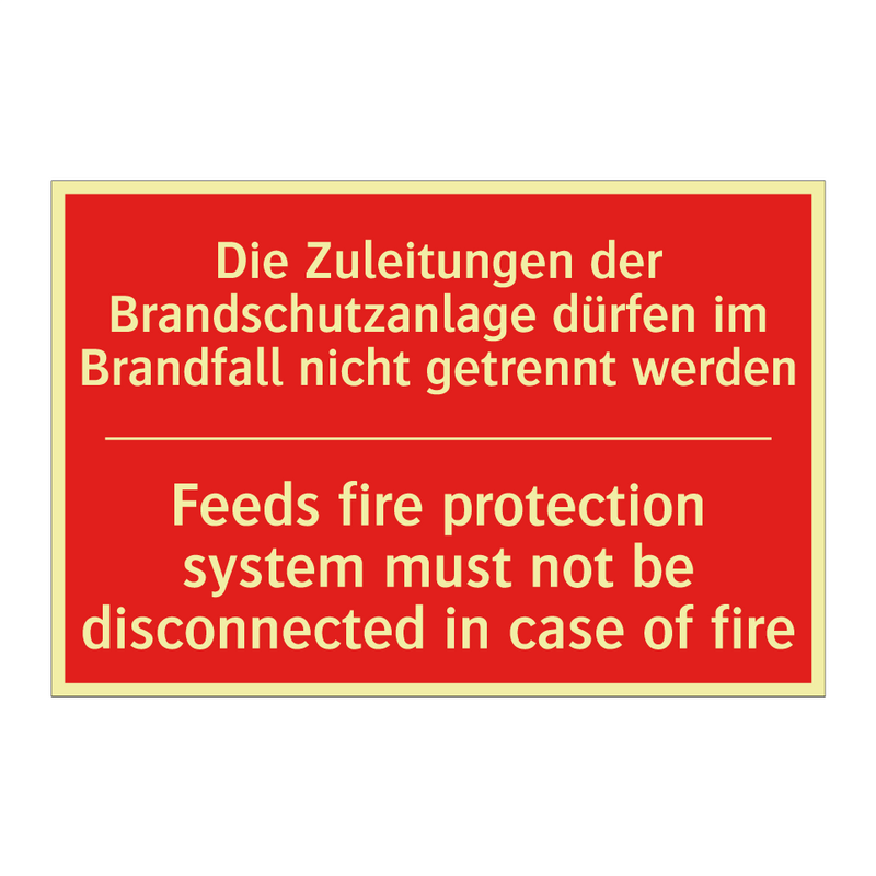 Die Zuleitungen der Brandschutzanlage /.../ - Feeds fire protection system must /.../