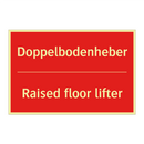 Doppelbodenheber - Raised floor lifter