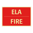 ELA - FIRE