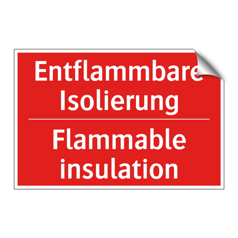 Entflammbare Isolierung - Flammable insulation