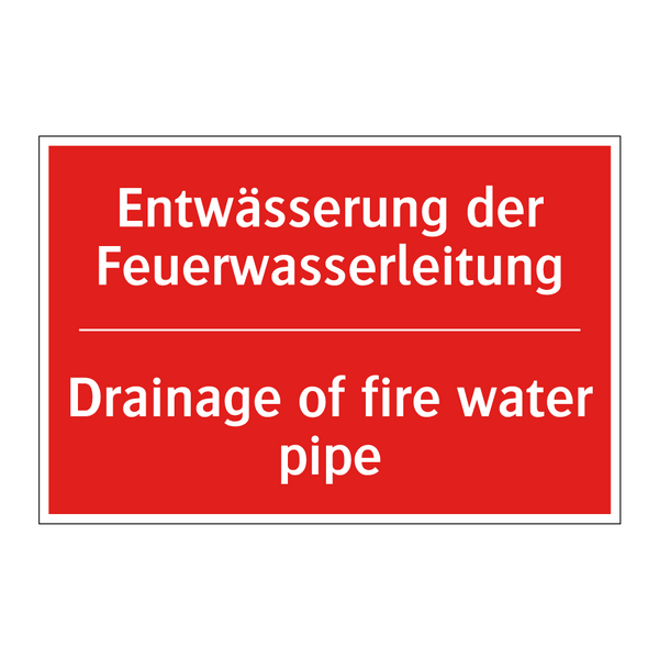Entwässerung der Feuerwasserleitung/.../ - Drainage of fire water pipe