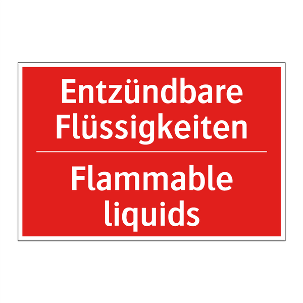 Entzündbare Flüssigkeiten - Flammable liquids