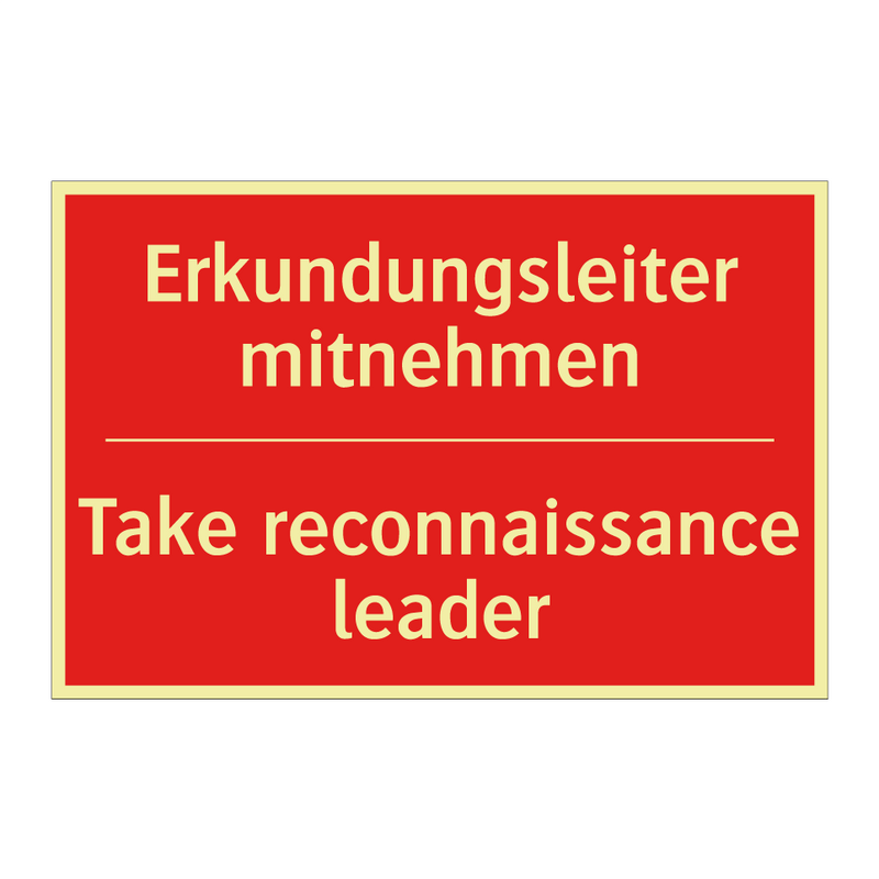 Erkundungsleiter mitnehmen - Take reconnaissance leader