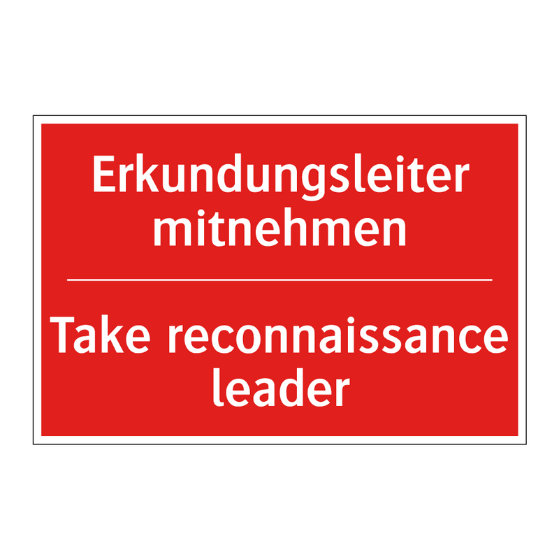 Erkundungsleiter mitnehmen - Take reconnaissance leader