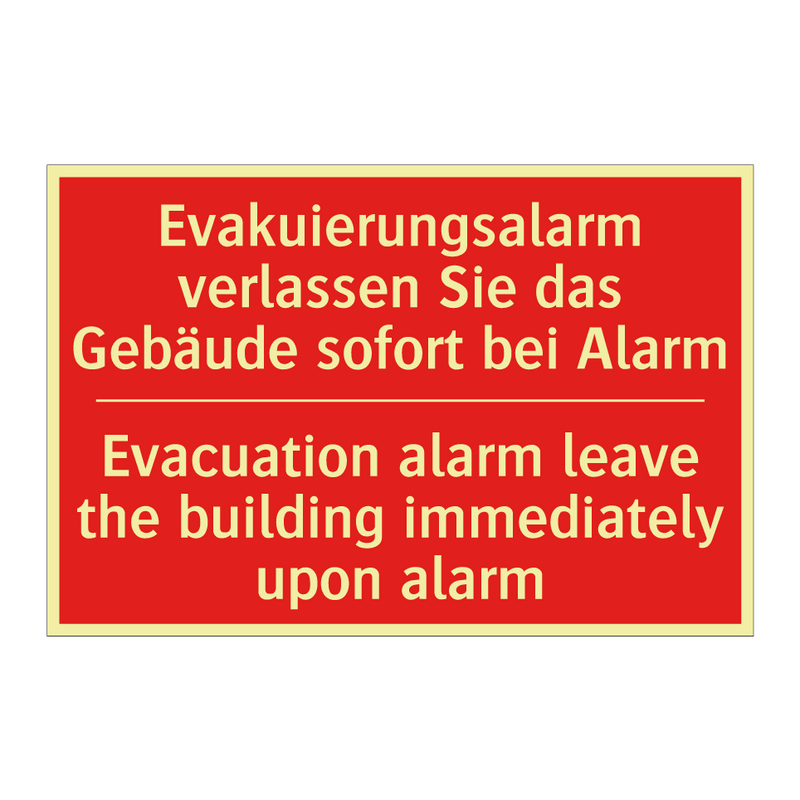 Evakuierungsalarm verlassen Sie /.../ - Evacuation alarm leave the building /.../
