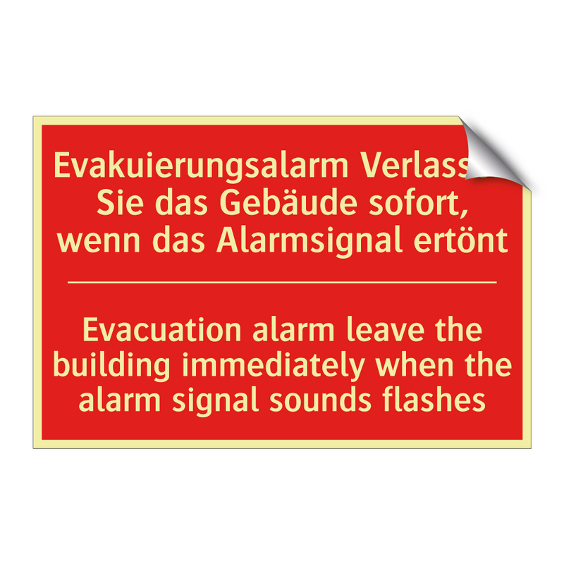 Evakuierungsalarm Verlassen Sie /.../ - Evacuation alarm leave the building /.../