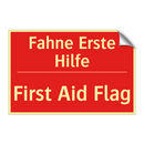 Fahne Erste Hilfe - First Aid Flag