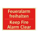 Feueralarm freihalten - Keep Fire Alarm Clear