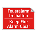 Feueralarm freihalten - Keep Fire Alarm Clear