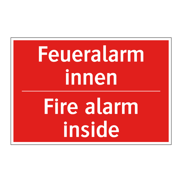 Feueralarm innen - Fire alarm inside