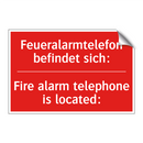 Feueralarmtelefon befindet sich:/.../ - Fire alarm telephone is located:/.../