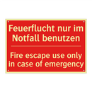 Feuerflucht nur im Notfall benutzen/.../ - Fire escape use only in case of /.../