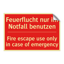 Feuerflucht nur im Notfall benutzen/.../ - Fire escape use only in case of /.../