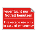 Feuerflucht nur im Notfall benutzen/.../ - Fire escape use only in case of /.../