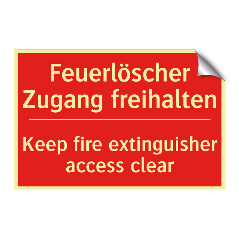 Feuerlöscher Zugang freihalten - Keep fire extinguisher access /.../