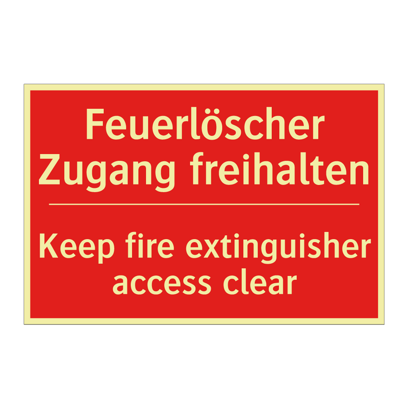 Feuerlöscher Zugang freihalten - Keep fire extinguisher access /.../