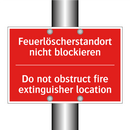 Feuerlöscherstandort nicht blockieren/.../ - Do not obstruct fire extinguisher /.../