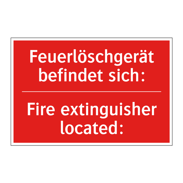 Feuerlöschgerät befindet sich: - Fire extinguisher located: