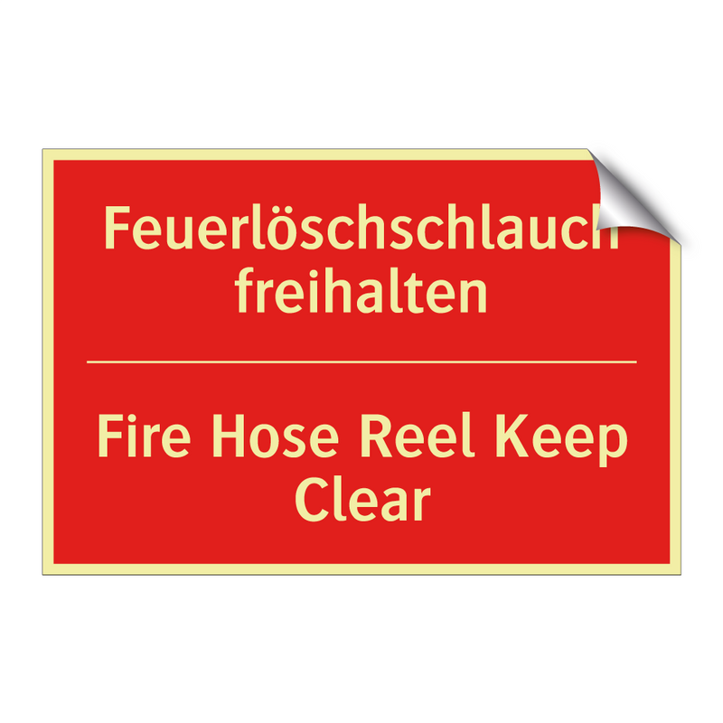 Feuerlöschschlauch freihalten - Fire Hose Reel Keep Clear