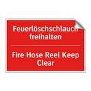Feuerlöschschlauch freihalten - Fire Hose Reel Keep Clear